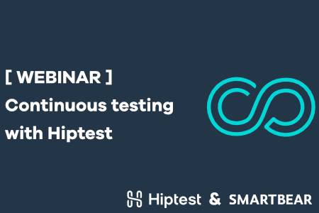 Webinar Continuous testing with Hiptest
